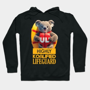 Just a Highly Koalified Lifeguard Koala 2 Hoodie